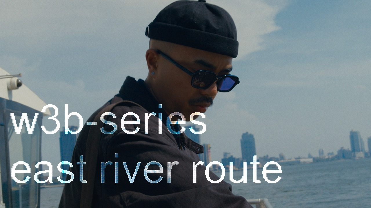 w3b-series ep. 5 ‘east river route’