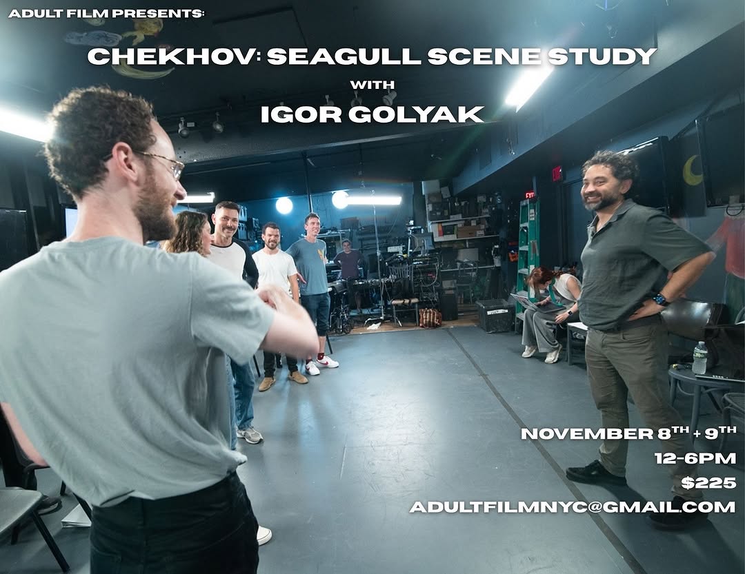 Igor Golyak, Chekhov: Seagull Scene Study Recording (11/08-09/2025)